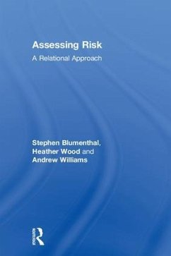 Assessing Risk - Blumenthal, Stephen; Wood, Heather; Williams, Andrew