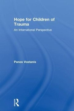Hope for Children of Trauma - Vostanis, Panos