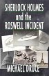 Sherlock Holmes and The Roswell Incident - Bild 1