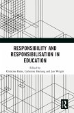 Responsibility and Responsibilisation in Education