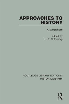 Approaches to History - Finberg, H. P. R.