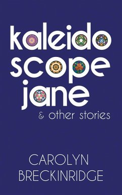 Kaleidoscope Jane - Breckinridge, Carolyn