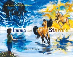 Emma and Starfire: A Story of the Star Horses - Marie, Lauren