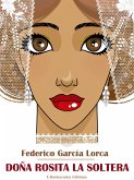 Doña Rosita la soltera (eBook, ePUB)