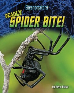 Deadly Spider Bite! - Blake, Kevin