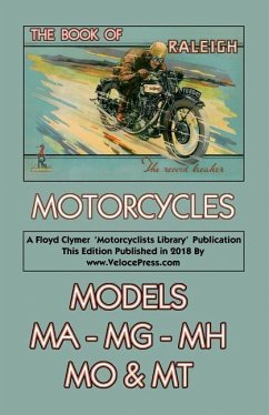 Book of Raleigh Motorcycles Models Ma, Mg, Mh, Mo & MT - Mentor