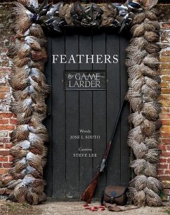 Feathers: The Game Larder - Souto, Jose