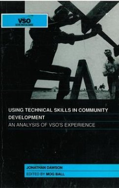 Using Technical Skills in Community Development: An Analysis of Vsos Experience - Dawson, Jonathan; Ball, Mog