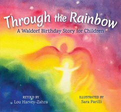 Through the Rainbow - Harvey-Zahra, Lou