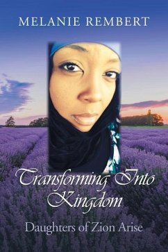 Transforming into Kingdom - Rembert, Melanie