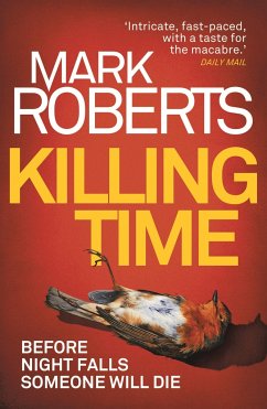 Killing Time: Volume 4 - Roberts, Mark