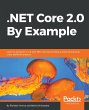 .NET Core 2.0 By Example - Bild 1