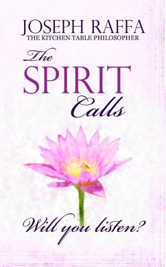 The Spirit Calls (The Kitchen Table Philosopher, #4) (eBook, ePUB) - Raffa, Joseph