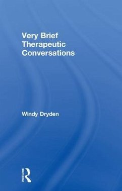 Very Brief Therapeutic Conversations - Dryden, Windy