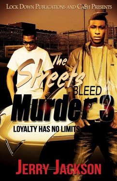 The Streets Bleed Murder 3 - Jackson, Jerry