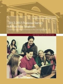 2012-2013 National Survey of First-Year Seminars - Young, Dallin George; Hopp, Jessica M