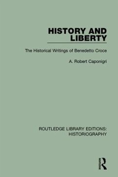 History and Liberty - Caponigri, A R