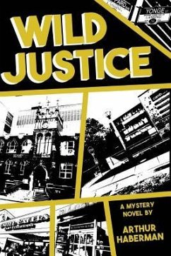 Wild Justice - Haberman, Arthur