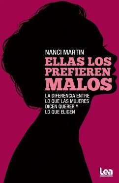 Ellas Los Prefieren Malos - Martin, Nancy
