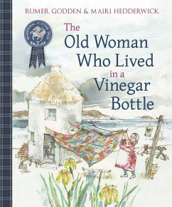 The Old Woman Who Lived in a Vinegar Bottle - Godden, Rumer