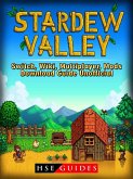 Stardew Valley Switch, Wiki, Multiplayer, Mods, Download Guide Unofficial (eBook, ePUB)