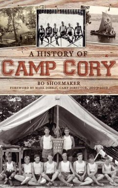 A History of Camp Cory - Shoemaker, Bo