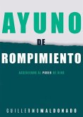 Ayuno de Rompimiento