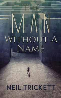 The Man Without A Name - Neil Trickett