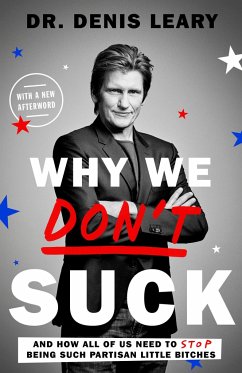 Why We Don't Suck - Leary, Denis