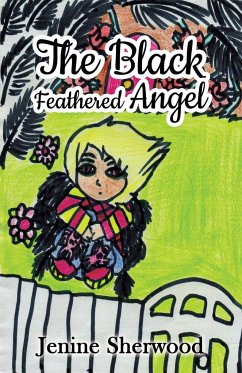 The Black Feathered Angel - Jenine Sherwood