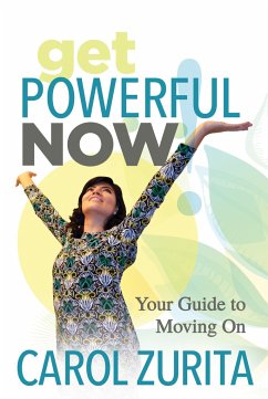 Get Powerful Now - Zurita, Carol