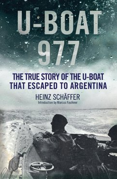 U-Boat 977 (eBook, ePUB) - Heinz Schaeffer, Schaeffer
