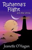 Ruhanna's Flight and other stories (eBook, ePUB) Ruhanna's Flight and other stories (eBook, ePUB)