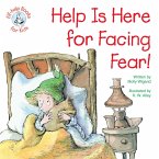Help Is Here for Facing Fear! (eBook, ePUB)
