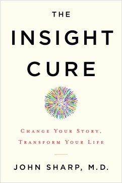 The Insight Cure (eBook, ePUB) - Sharp, John