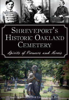 Cover Shreveport's Historic Oakland Cemetery (eBook, ePUB)
