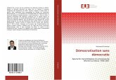 Démocratisation sans démocratie