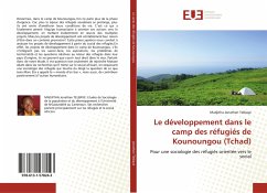 Le développement dans le camp des réfugiés de Kounoungou (Tchad) - Jonathan Telbaye, Madjitha