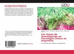 Las lineas de investigación en Psicología Clinica en Argentina