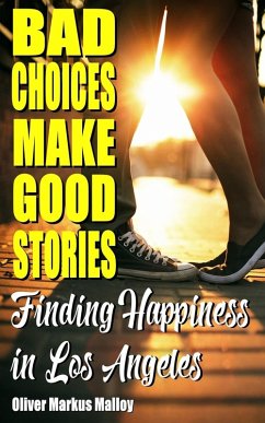 Cover Bad Choices Make Good Stories