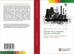 Análises de Compostos Polares no Petróleo - Dalmaschio, Guilherme;Mansur, Vinícius;de Castro, Eustaquio