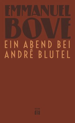 Ein Abend bei André Blutel - Bove, Emmanuel