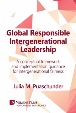 Global Responsible Intergenerational Leadership - Puaschunder, Julia M