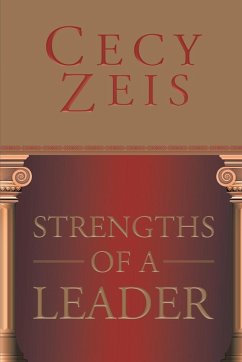 Strengths Of A Leader - Zeis, Cecy