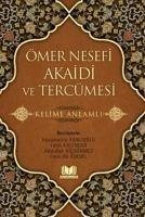 Ömer Nesefi Akaidi Ve Tercümesi - Kolektif