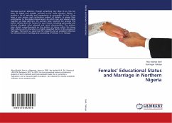 Females¿ Educational Status and Marriage in Northern Nigeria