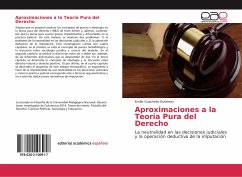 Aproximaciones a la Teoría Pura del Derecho - Guachetá Gutiérrez, Emilio