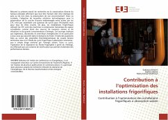 Contribution à l¿optimisation des installations frigorifiques - Kherris, Sahraoui;Zebbar, Djallel;Makhlouf, Mohammed