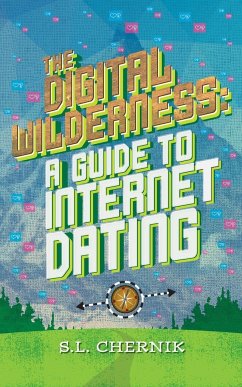 The Digital Wilderness - Chernik, S. L.