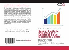 Gestión Sanitaria, Implantación y Desarrollo de un Sistema de Calidad